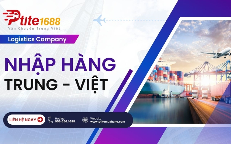 Công ty mua hộ hàng Trung Quốc Ptite Logistics