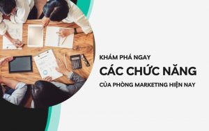 chức năng của phòng marketing