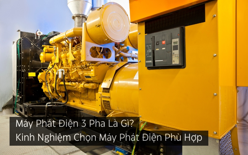 máy phát điện 3 pha là gì