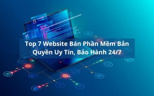 top website bán phần mềm bản quyền