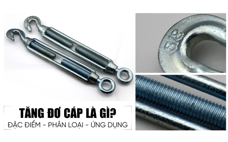 tăng đơ cáp là gì